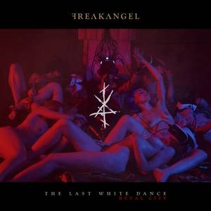 FreakAngel: The Last White Dance