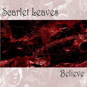 Scarlet-Leaves Believe