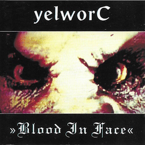 yelworc blood in face